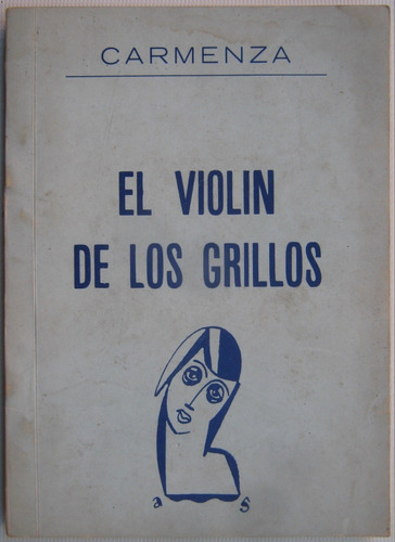 Carmenza El Violin De Los Grillos Grabado Andres Sabella