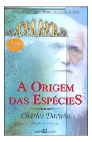 A Origem Das Espécies Charles Darwin Martin Claret Ano 2008