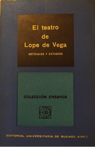 Libros: El Teatro De Lope De Vega. Artículos Y Estudios.