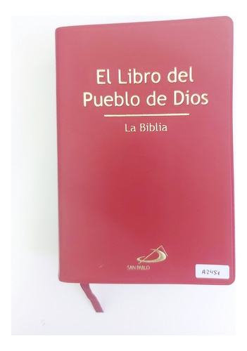El Libro Del Pueblo De Dios - La Biblia