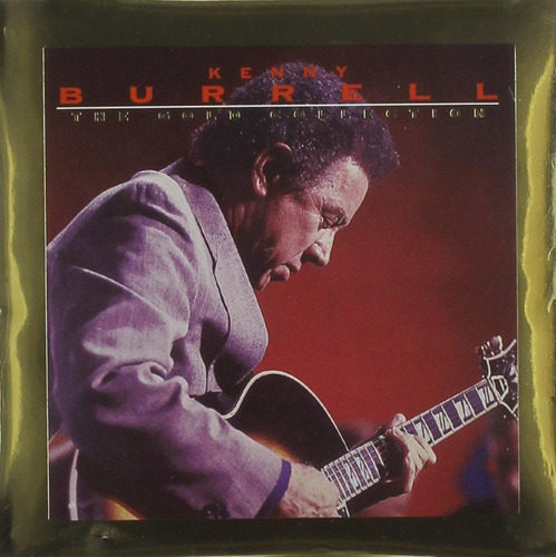 Kenny Burrell / The Gold Collection - Cd