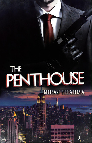 The Penthouse, De Sharma, Niraj. Editorial Firefly Books Ltd, Tapa Blanda En Inglés
