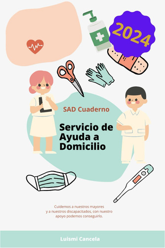 Libro: Servicio De Ayuda A Domicilio: Sad Cuaderno (spanish 