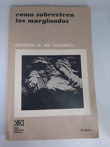 Libro Como Sobreviven Los Marginados 56a Edición