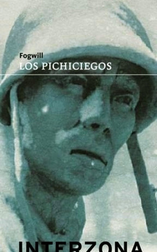 Los Pichiciegos - Fogwill
