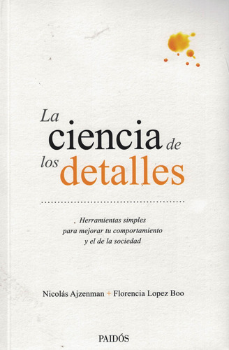 Ciencia De Los Detalles, La