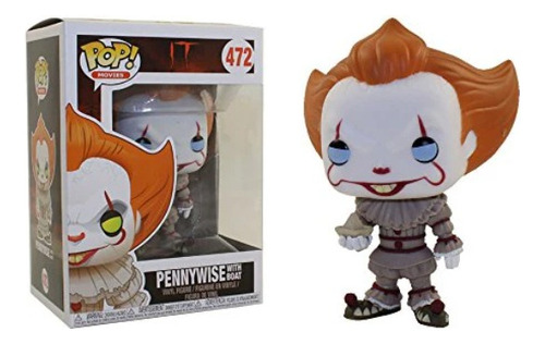 Funko Pop It Pennywise W Boat 472 / Eso El Payaso Con Barco