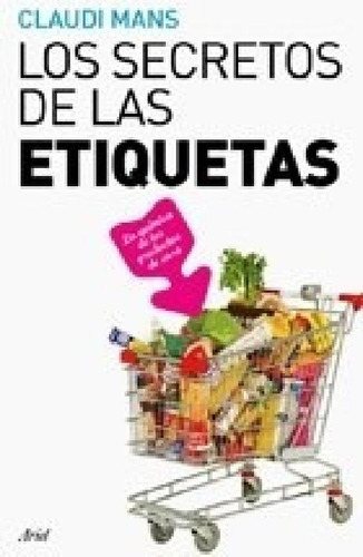 Libro - Secretos De Las Etiquetas (coleccion Ariel Claves) 