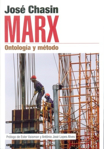 Marx Ontologia Y Metodo - Chasin, Jose