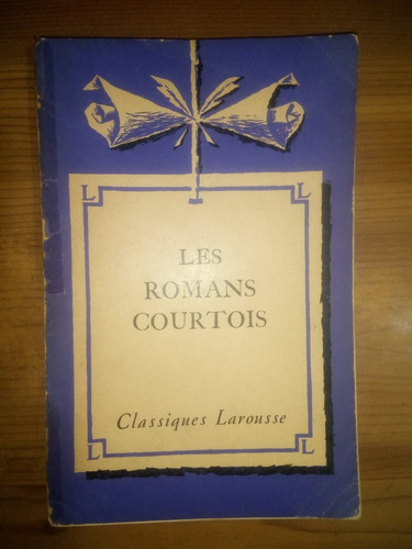 Libro Les Romans Courtois Jean Frappier