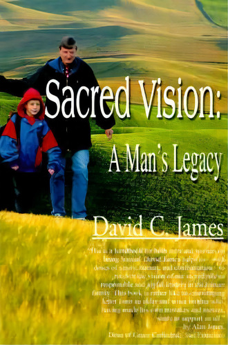 Sacred Vision, De Reverend David C James. Editorial Authors Choice Press, Tapa Blanda En Inglés