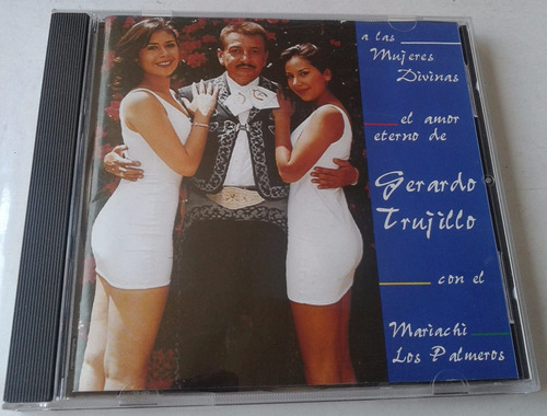 Gerardo Trujillo A Las Mujeres Divinas Cd Rarisimo