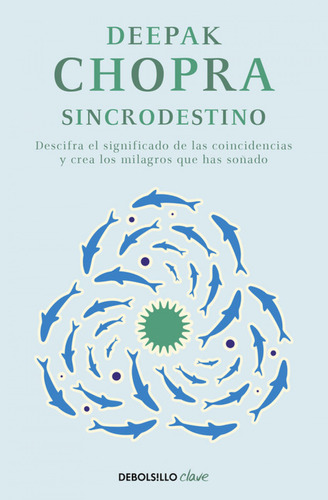 Sincrodestino - Chopra Deepak