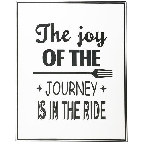 Cuadro The Joy Of The Journey Is In The Ride