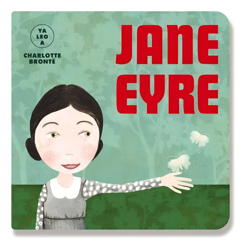 Libro Ya Leo A: Jane Eyre - Charlotte Bronte