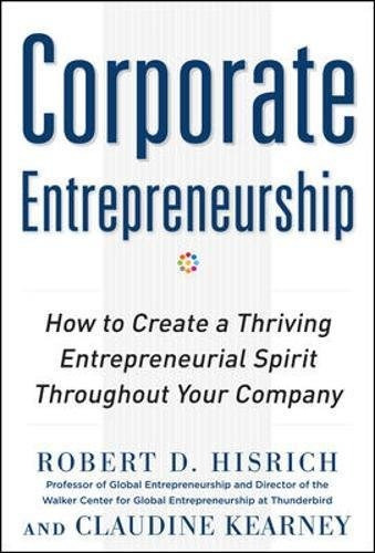 Libro Corporate Entrepreneurship: How To Create A Thriving