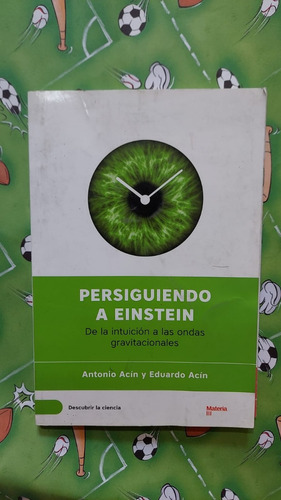 Persiguiendo A Einstein - Antonio Ocin - Editorial Materia