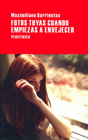 Libro Fotos Tuyas Cuando Empiezas A Envejecer