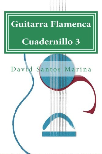 Guitarra Flamenca Cuadernillo 3
