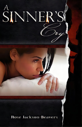 A Sinner's Cry, De Jackson-beavers, Rose. Editorial Prioritybooks Pubn, Tapa Blanda En Inglés