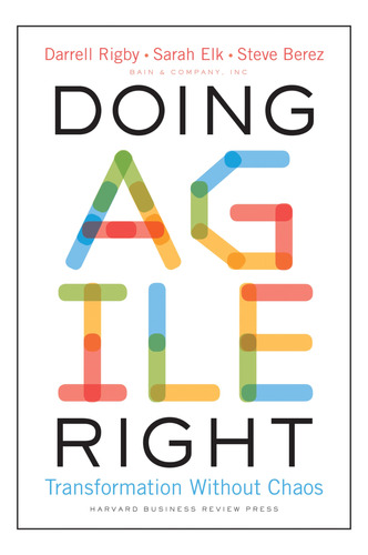 Book : Doing Agile Right Transformation Without Chaos -...