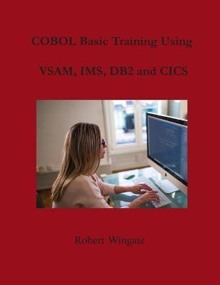 Libro Cobol Basic Training Using Vsam, Ims, Db2 And Cics ...