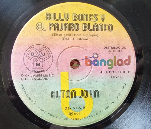 Vinilo Single De Elton John Billy Bones Y El Pájaro 