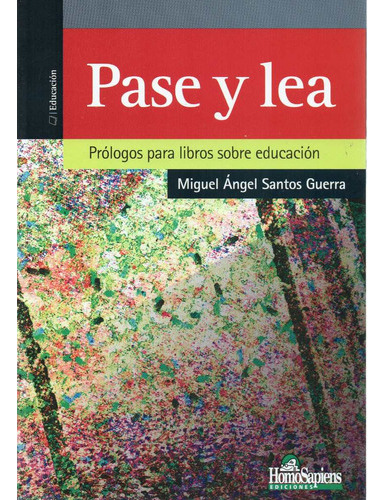 Pase Y Lea Prólogos Para Libros De Educación Guerra (hs)