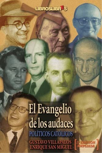 Libro: El Evangelio De Los Audaces 2ed (spanish Edition)