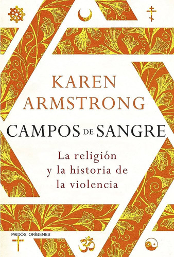 Campos De Sangre - Karen Armstrong