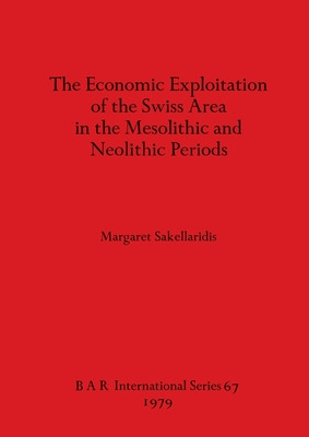 Libro The Economic Exploitation Of The Swiss Area In The ...