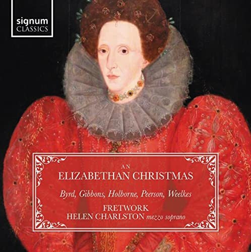 Cd An Elizabethan Christmas Byrd, Holborne, Gibbons