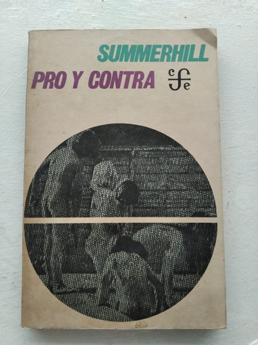 Summerhill: Pro Y Contra