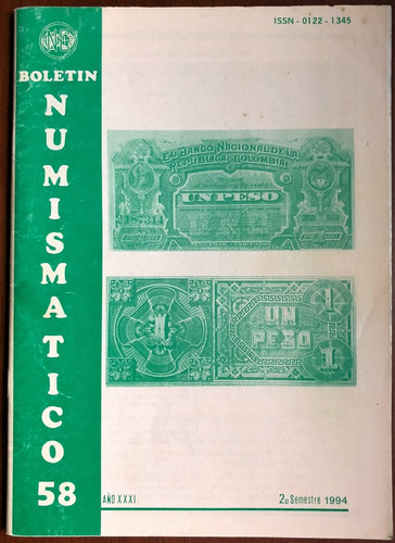 Boletín Numismático No. 58 Billetes Y Monedas De Colombia