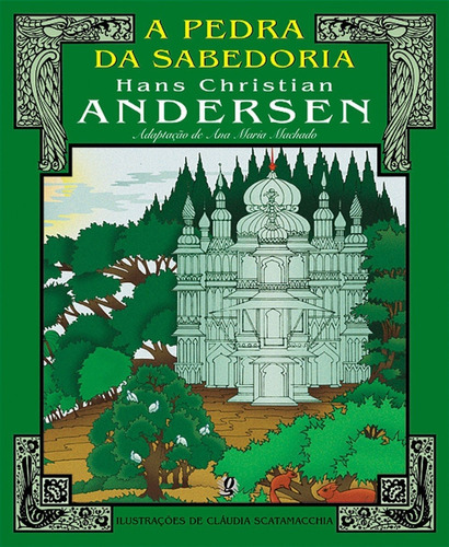 Livro A Pedra Da Sabedoria: Livro A Pedra Da Sabedoria, De Andersen, Hans Christian. Editora Global Editora E Distribuidora Ltda, Capa Mole Em Português, 2005