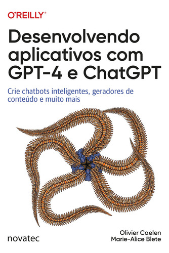 Livro Desenvolvendo Aplicativos Com Gpt-4 E Chatgpt Novatec