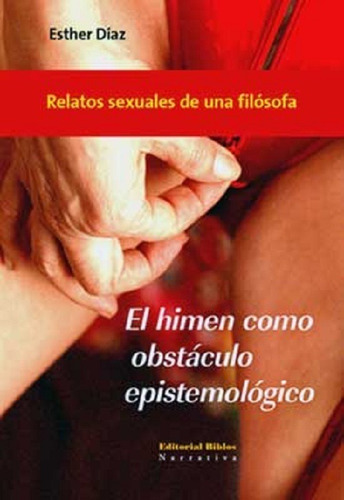 El Himen Como Obstáculo Epistemológico Esther Díaz (bi)