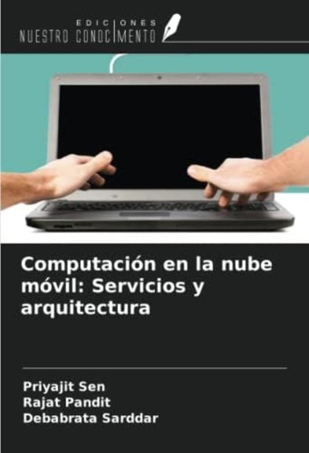 Libro: Computación En La Nube Móvil: Servicios Y (spanish