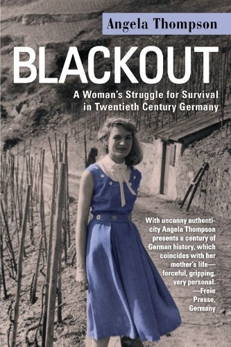 Blackout A Womans Struggle For Survival In Twentieth Century
