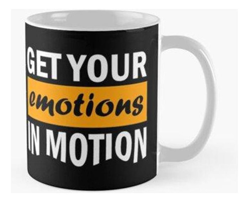 Taza X4 Pon Tus Emociones En Movimiento Calidad Premium