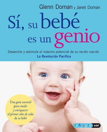 Libro: Sí, Su Bebé Es Un Genio. Doman, Glenn#doman, Janet. E