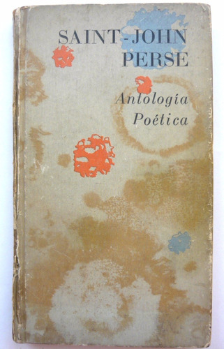 Antología Poética, Saint John Perse, Compañía General Fabril