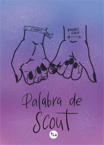 Libro Palabra De Scout - Gualdrã¡s Sã¡ez, Isabel