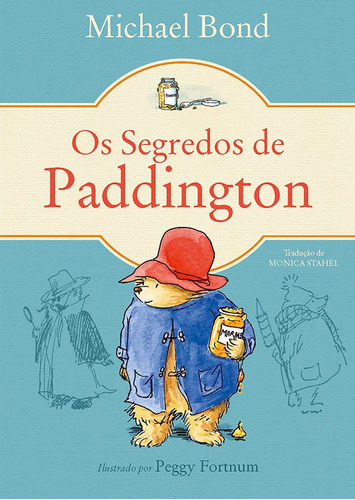 Os segredos de Paddington, de Bond, Michael. Editora Wmf Martins Fontes Ltda, capa mole em português, 2015