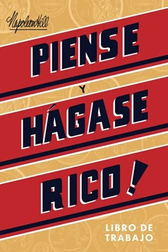 Libro : Piense Y Hagase Rico - Libro De Trabajo (think And 