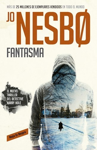 Fantasma ( Libro 9 De La Serie Harry Hole ) - Nesbo - #d