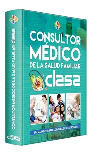 Libro Consultor Médico De La Salud Familiar