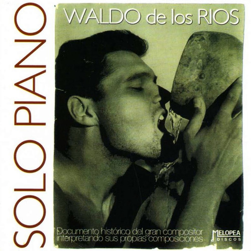Imagen 1 de 1 de Waldo De Los Ríos - Sólo Piano - Cd