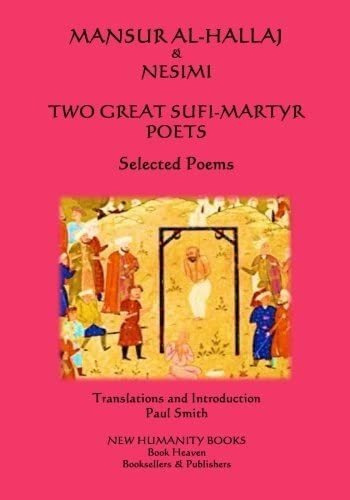 Libro: En Ingles Mansur Al Hallaj & Nesimi Two Great Sufi M