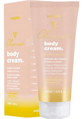 Body Cream Vf Choices Hidratante Wepink 200ml Virginia